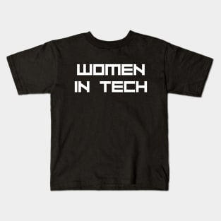 Women in Tech, Female Coding, Web Dev Coder Girl Kids T-Shirt